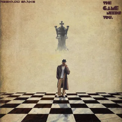 Reekado Banks – The Game Needs You Album
