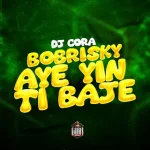 DJ CORA – Bobrisky Ayeyintibaje Ma