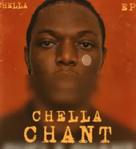 Chella – CHELLA CHANT