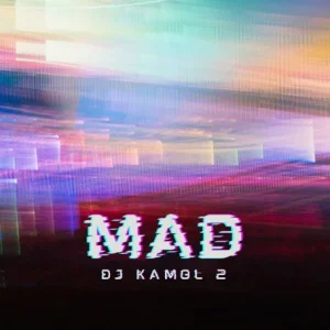 DJ Kamol 2 – Mad Beat