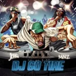 JeriQ – DJ Go Tire Ft Minz