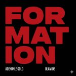 Adekunle Gold – Formation Ft. Olamide